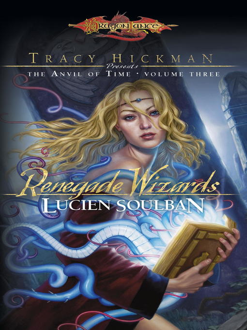 Title details for Renegade Wizards by Lucien Soulban - Available